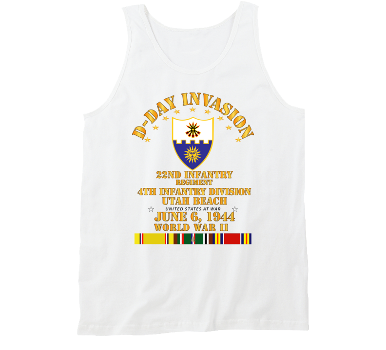 Army - 22nd Infantry Regt - 4th Id - D Day W Svc Tanktop