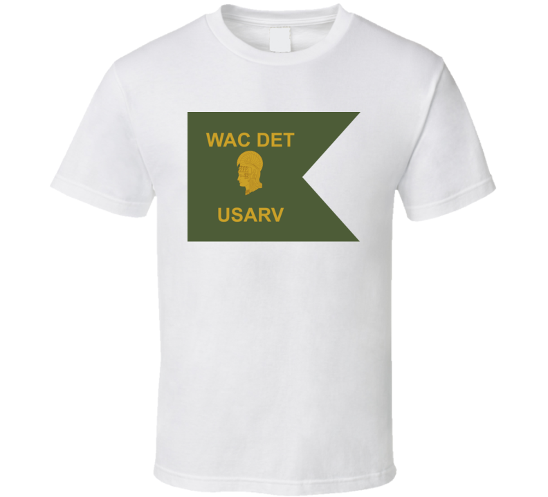 Army - Guidon - Wac Det T Shirt