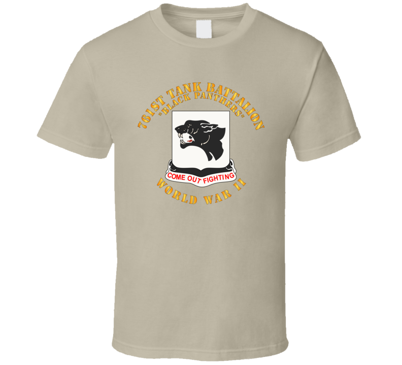 Army - 761st Tank Battalion - Black Panthers - WWII T Shirt