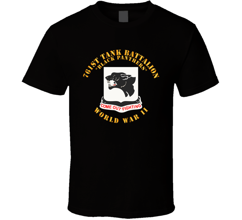 Army - 761st Tank Battalion - Black Panthers - WWII T Shirt