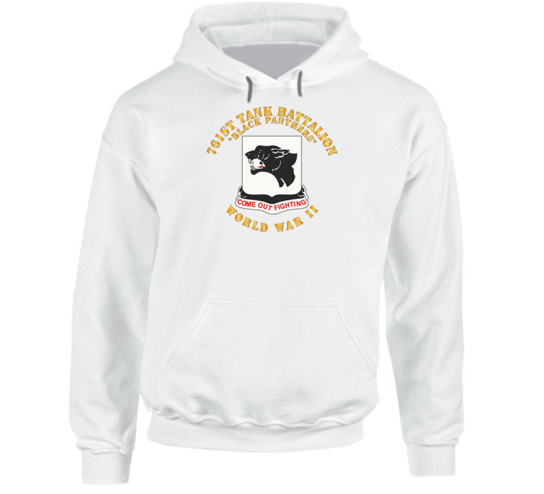 Army - 761st Tank Battalion - Black Panthers - WWII Hoodie