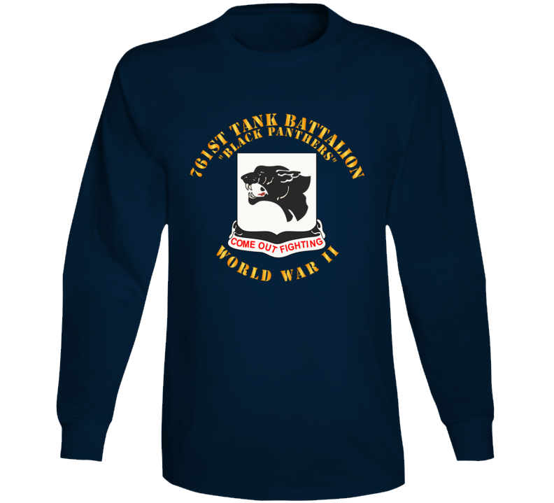 Army - 761st Tank Battalion - Black Panthers - Wwii Long Sleeve