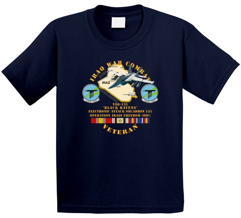 Navy - Iraq War Vet -VAQ135 w EA-18G Growler w IRAQ SVC T Shirt