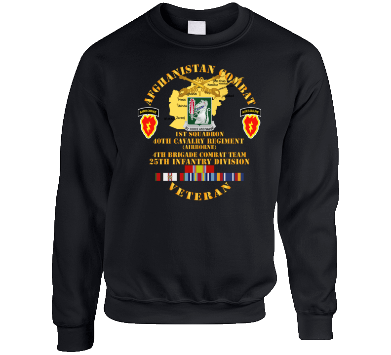 Army - Afghanistan - Vet - 1st Sqdrn 40th Cav - 4th Bct 25th Id W Afghan Svc Crewneck Sweatshirt