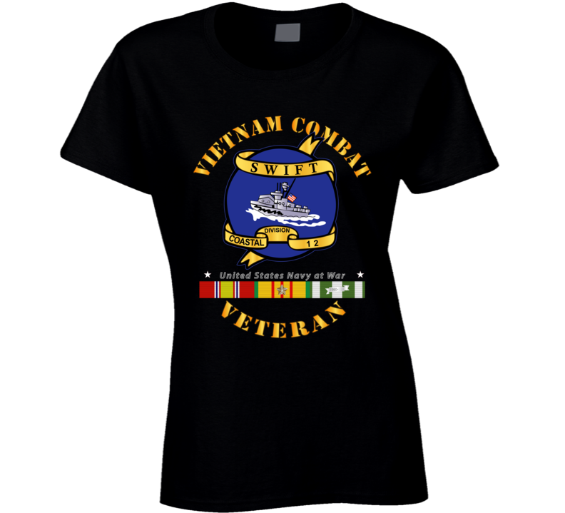 Navy - Vietnam Cbt Vet - Navy Coastal Div 12 - Swift W Svc Ladies T Shirt
