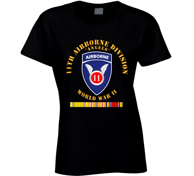Army - 11th Airborne Division - Wwii W Pac Svc Ladies T Shirt