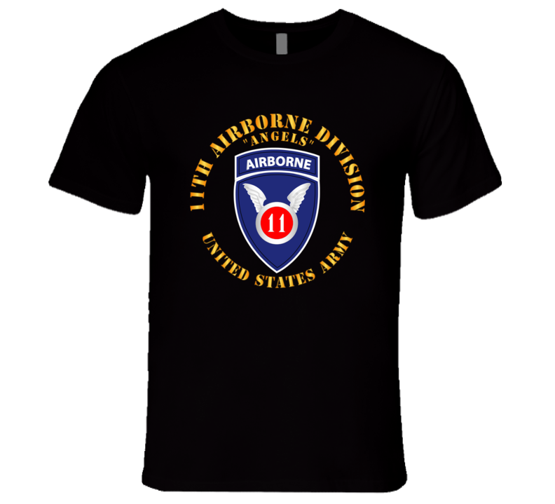 Army - 11th Airborne Division - Angels T Shirt