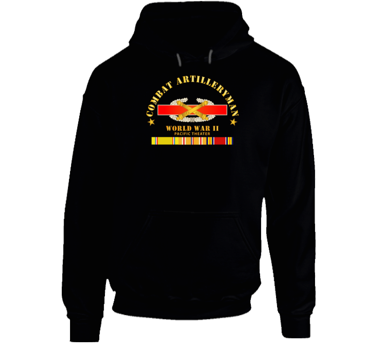 Army - Combat Artilleryman Badge - World War Ii Vet W Pac Svc Hoodie