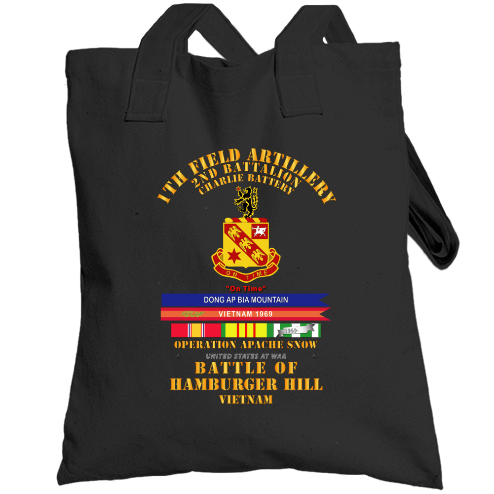 Hamburger Hill - C Btry - 2nd Bn 11th Artillery W Vn Svc W Puc  Vn Streamer 1969 T Shirt