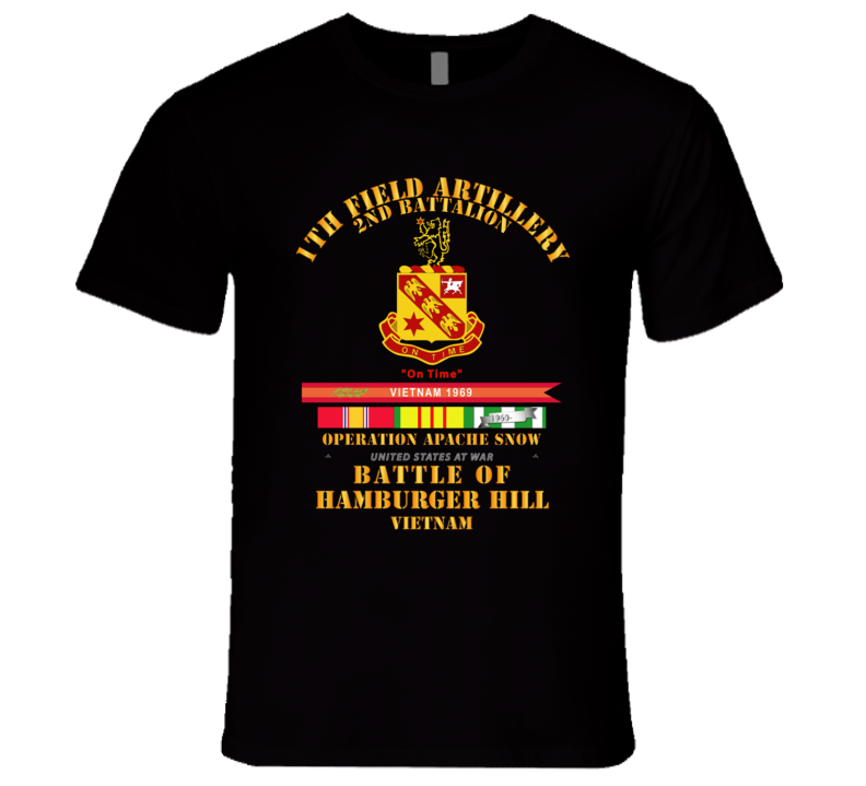 Hamburger Hill -2nd Bn 11th Artillery W Svc Ribbons Streamer T Shirt