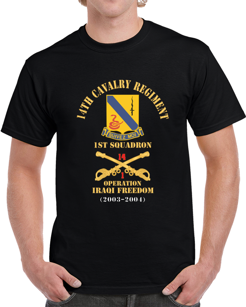 Army - 14th Cavalry Regiment W Cav Br - 1st Squadron - Operation Iraqi Freedom - 2003â2004 - Red Txt X 300 T Shirt