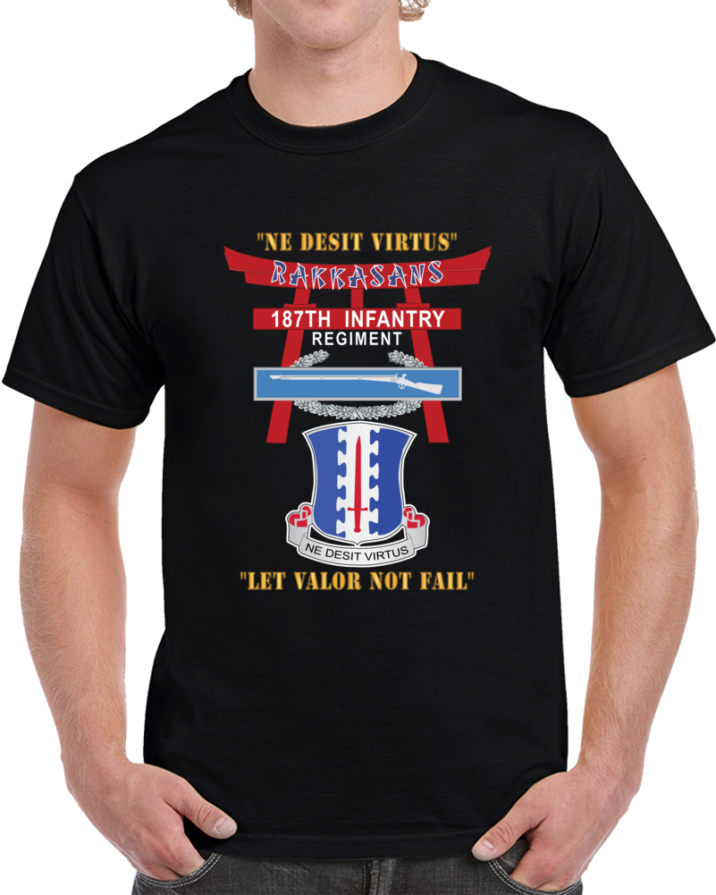 Army - 187th Infantry Regiment - Torii, Rakkasans, Let Valor Not Fail, English, Latin W Cib X 300 T Shirt