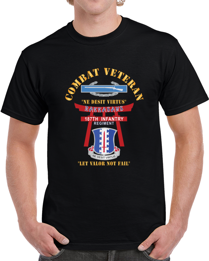 Army - Combat Veteran - 187th Infantry Regiment - Torii, Rakkasans, Let Valor Not Fail, English, Latin W Cib X 300 T Shirt