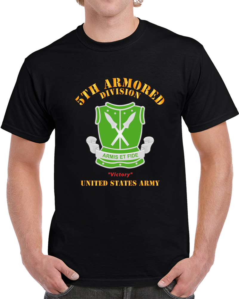 Army - Dui - 5th Armored Division - Victory - Us Army X 300 T Shirt