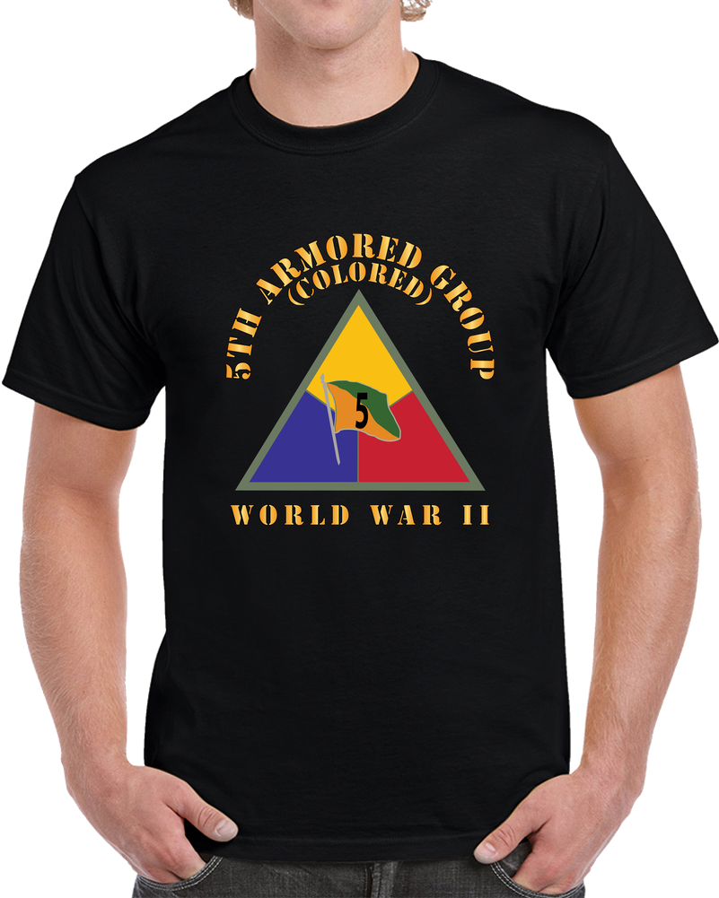 Army - 5th Armored Group (colored) - DUI - WWII X 300 T Shirt