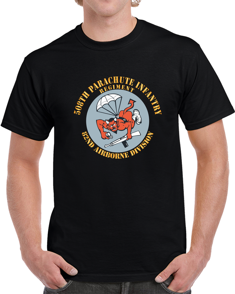 Army - 82nd Airborne Div - 508th PIR X 300 T Shirt