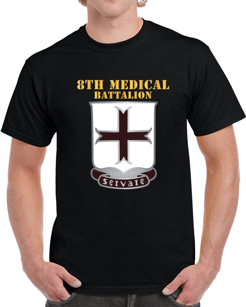 8th Medical Battalion - DUI  X 300 T Shirt