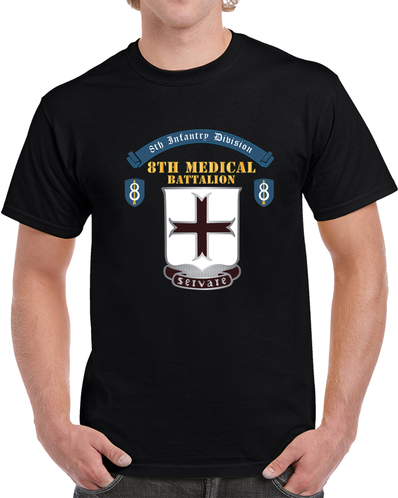 8th Medical Battalion, 8th Infantry Division Scroll - DUI  X 300 T Shirt