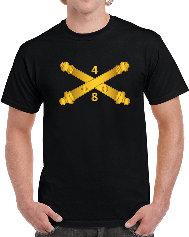 Army - 8th Bn 4th Field Artillery Regt Wo Txt T Shirt