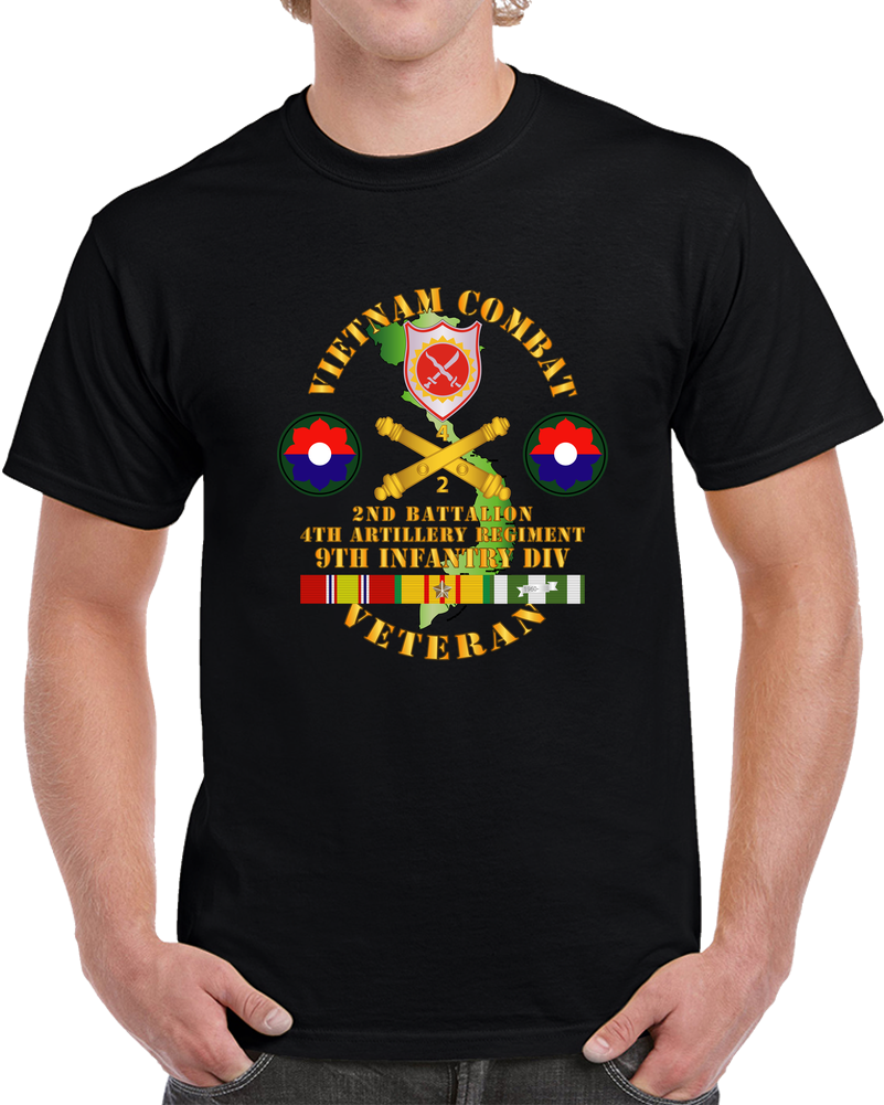 Army - Vietnam Combat Veteran W 2nd Bn 4th Artillery - 9th ID T Shirt