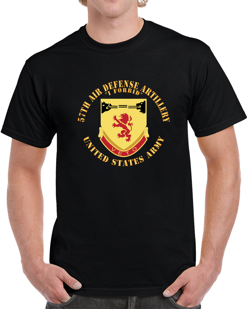 Army - 57th Air Defense Artillery - I Forbid - DUI, US Army X 300 T Shirt
