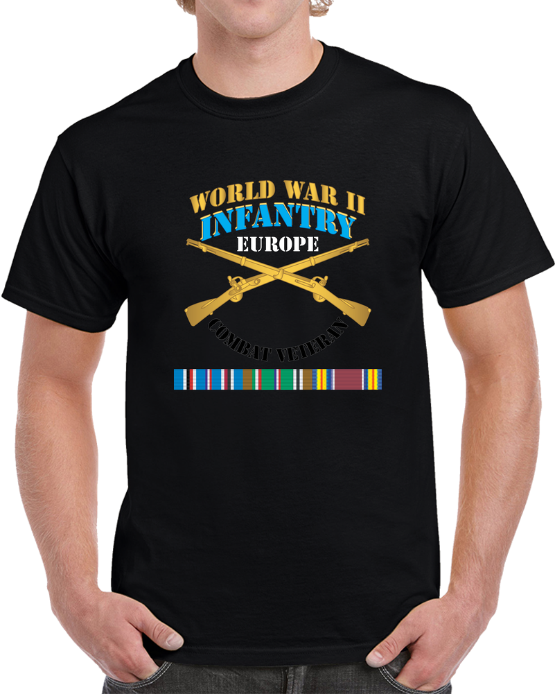 Army - Infantry - World War II - Europe - Combat Vet W WWII EUR SVC X 300 T Shirt