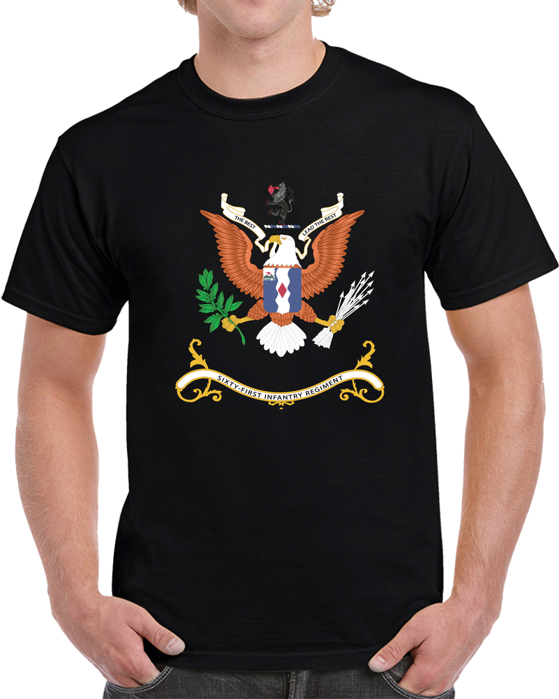 Army - Regimental Colors - 61st Infantry Regiment  - THE BEST LEAD THE REST X 300 T Shirt