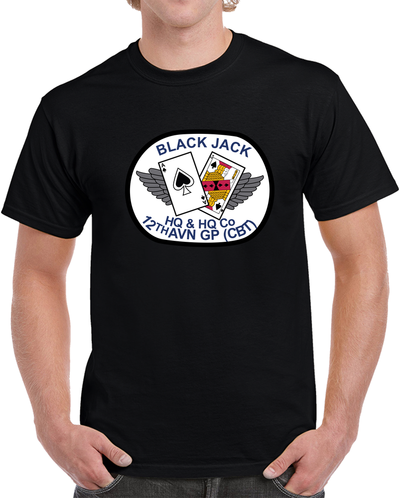 Army - HQ & HQ Company 12th Aviation Group Combat Blackjack Wo Txt X 300 T Shirt