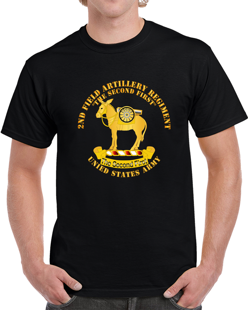 Army - 2nd Field Artillery Regiment - V1 T Shirt