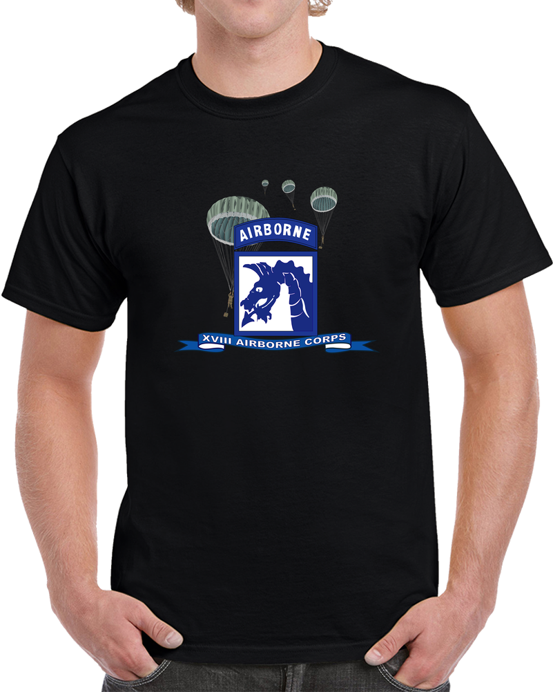 Army - XVIII Airborne Corps W Parachute - Ribbon T Shirt