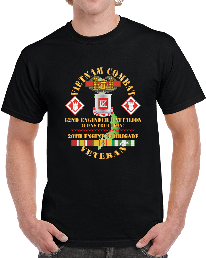 Army - Vietnam Combat Veteran - 62nd Engineer Bn,  20th Engineer Brigade  SSI W CBT ENG BADGE VN SVC X 300 T Shirt