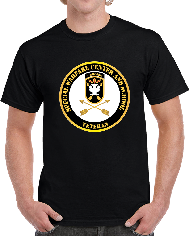 SOF - JFK Special Warfare Center - School SSI - Veteran X 300 T Shirt