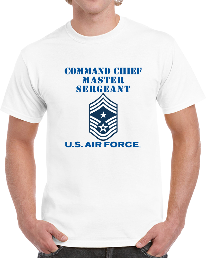 USAF - Command Chief Master Sergeant (e9c) - 2020 - US Air Force W Text X 300 T Shirt
