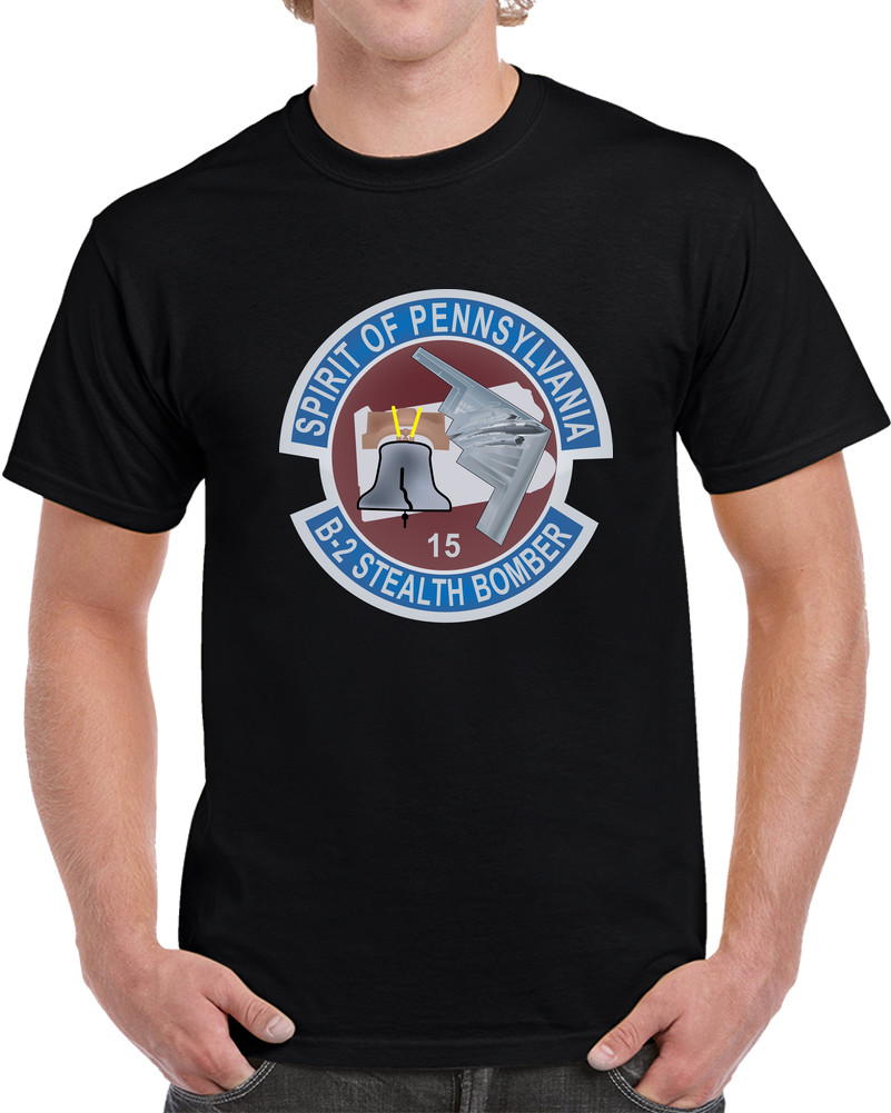 USAF - B2 - Spirit Of Pennsylvania Stealth Bomber Wo Txt X 300 T Shirt