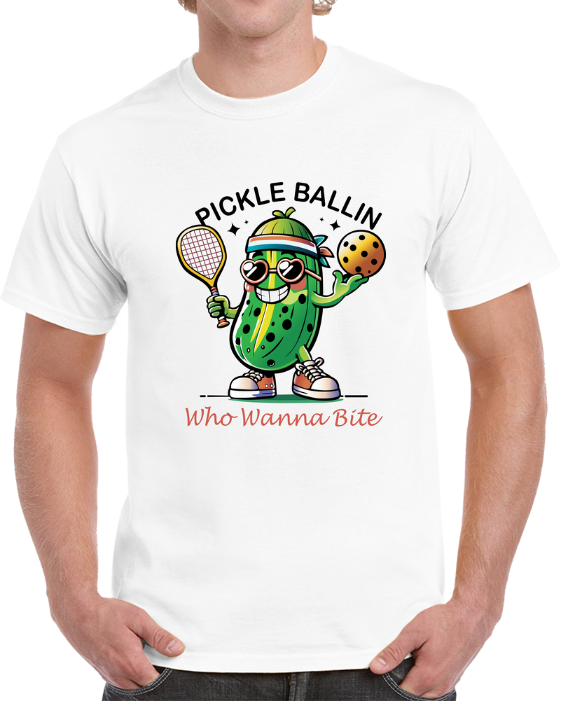 Pickle Ballin - Who Wanna Bite T Shirt