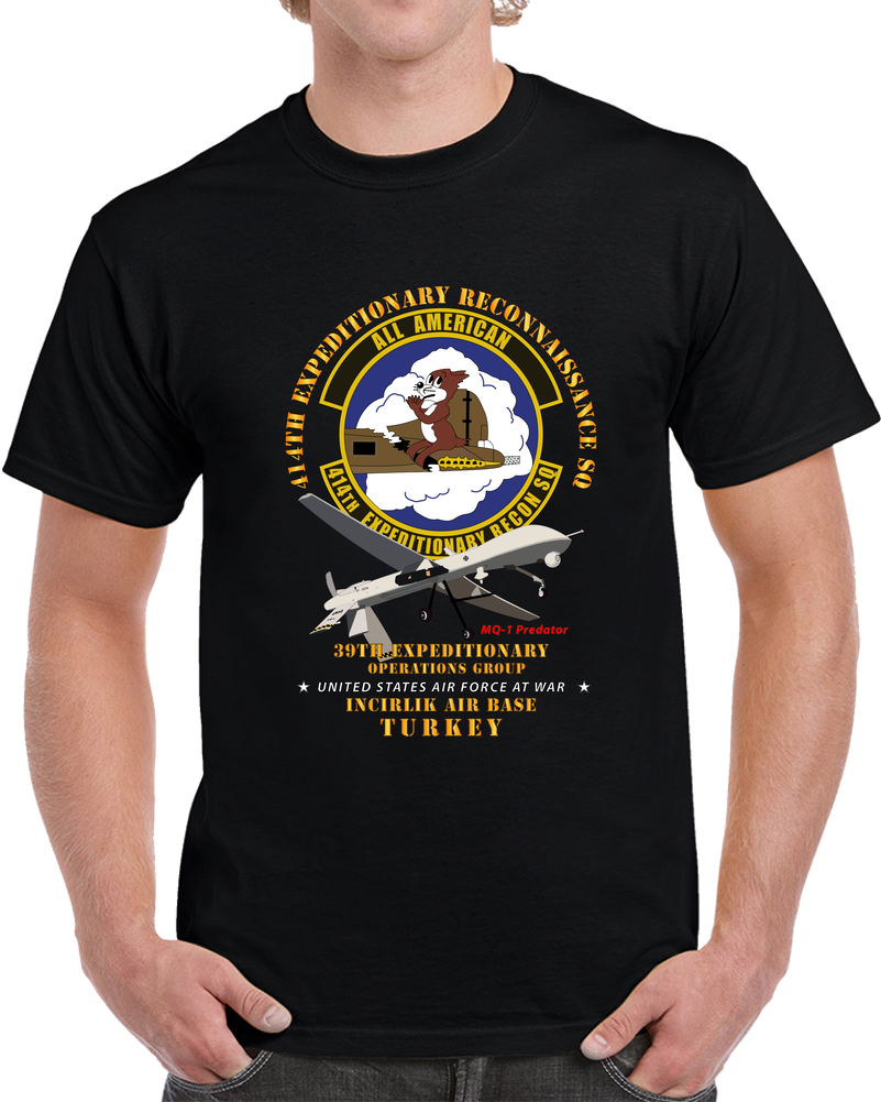 USAF - 414th Expeditionary Reconnaissance Sq - Incirlik Air Base, Turkey T Shirt