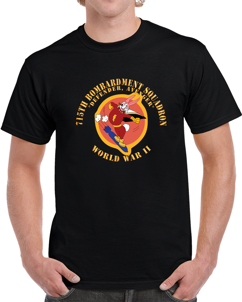 ACC - 715th  Bombardment Squadron - Defender, Avenger - World War II X 300 T Shirt