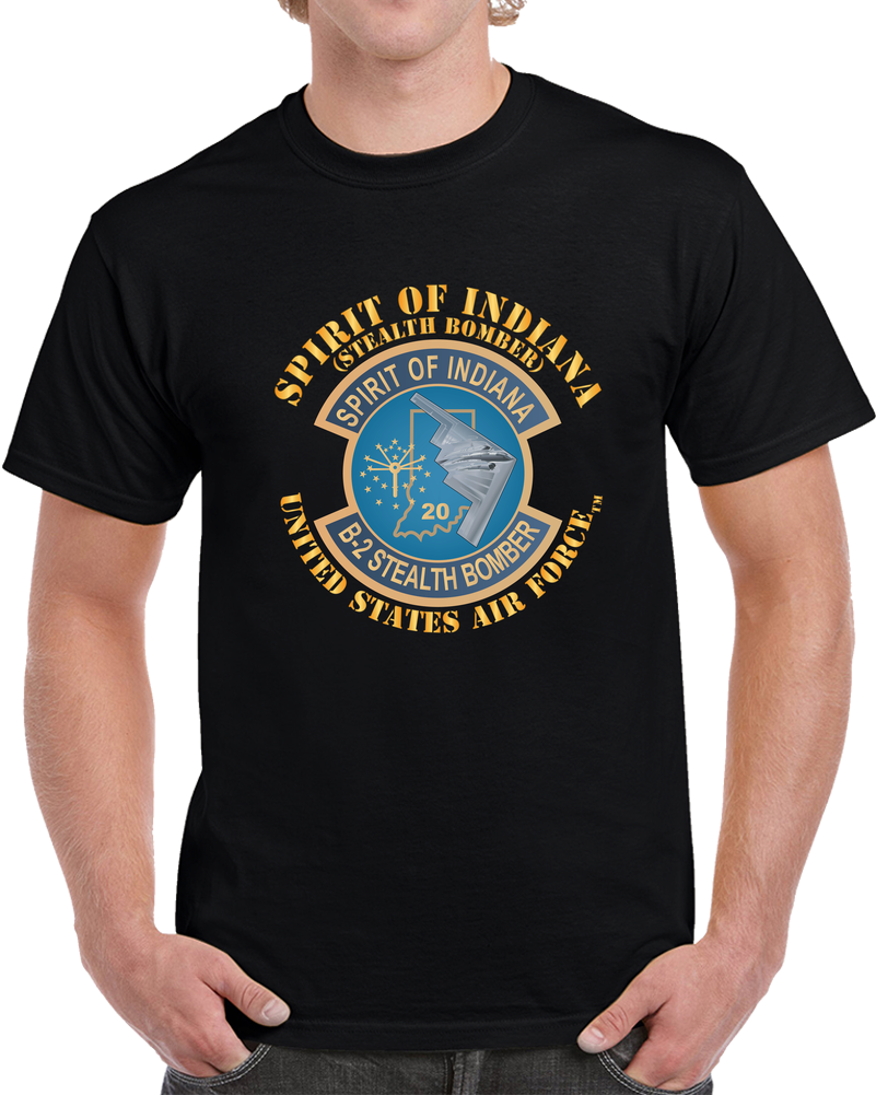 USAF - B2 - Spirit Of Indiana - Stealth Bomber X 300 T Shirt