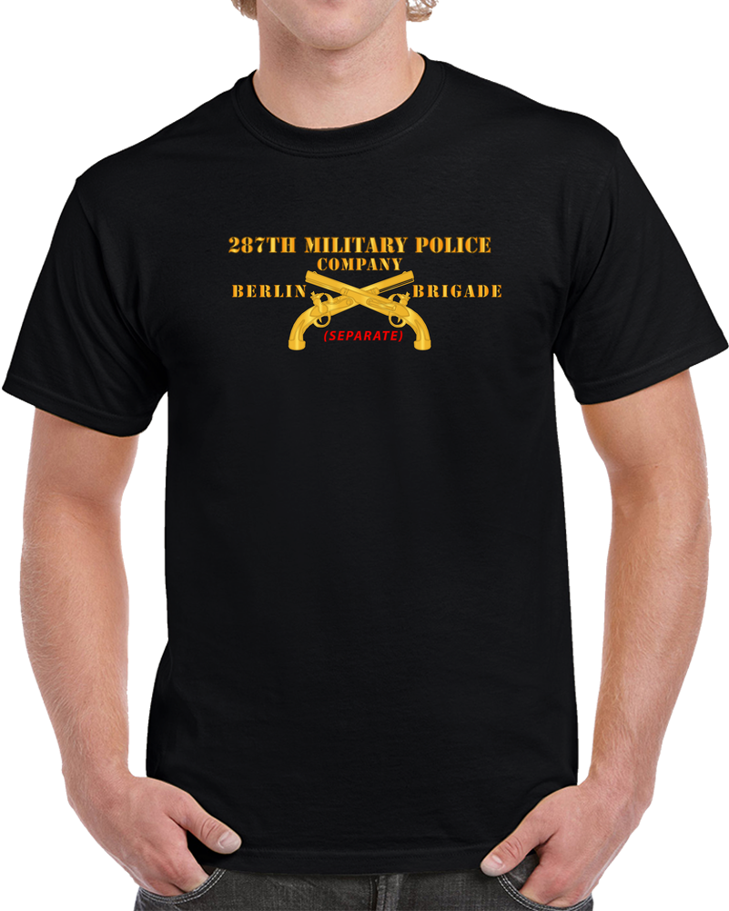 Army - 287th Military Police Company - Berlin Bde -  V1 T Shirt