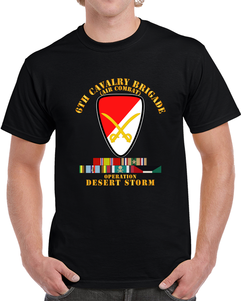 Army - 6th Cavalry Bde - Desert Storm W DS SVC - AFEM W Arrow T Shirt