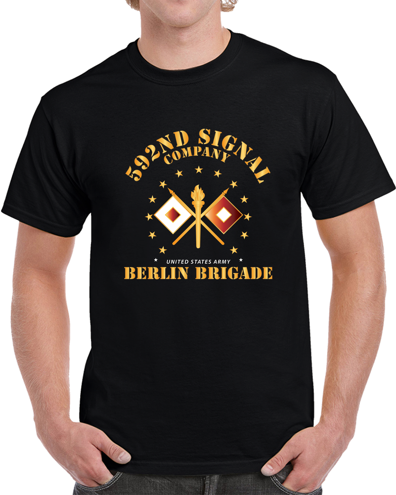Army - 592d Signal Company - Berlin Brigade X 300 T Shirt