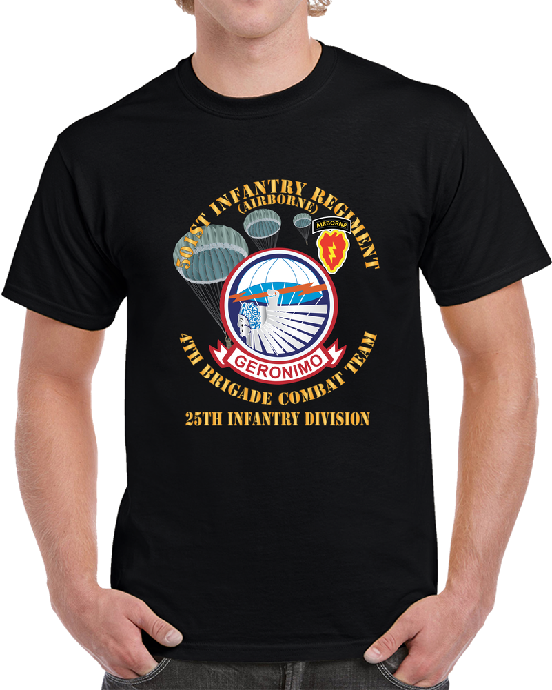 Army - 501st Infantry Regiment - 4th Bde Combat Tm - 25th ID X 300 T Shirt