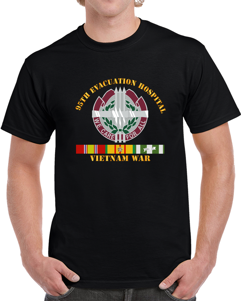 Army - 95th Evacuation Hospital - Vietnam War W  V N SVC T Shirt