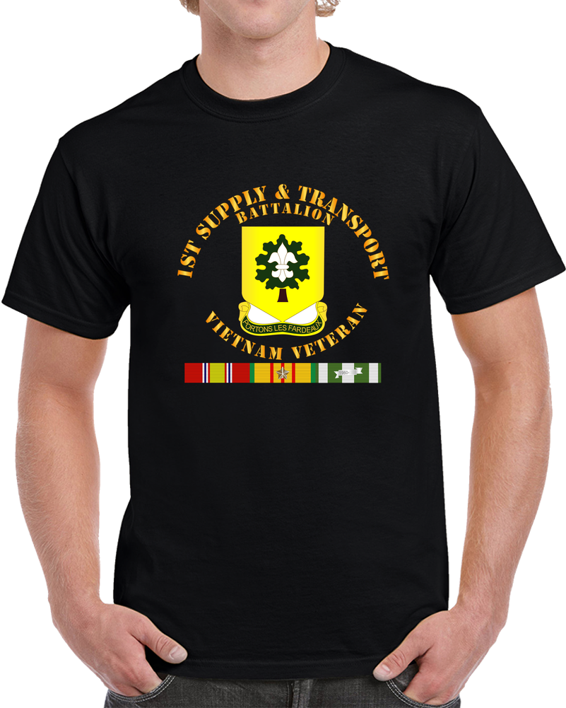 Army - 1st Supply And Transport Battalion -  Vietnam Vet  W VN SVC T Shirt