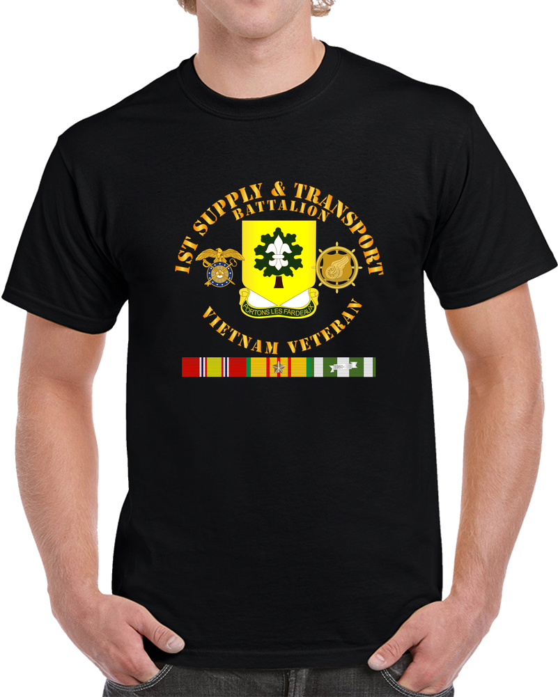 Army - 1st Supply And Transport Battalion -  Vietnam Vet W Br W VN SVC T Shirt