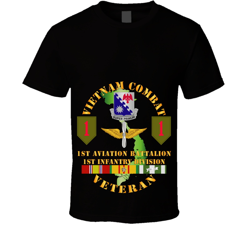 Army - Vietnam Combat Vet - 1st Aviation Bn - 1st Inf Div SSI T Shirt