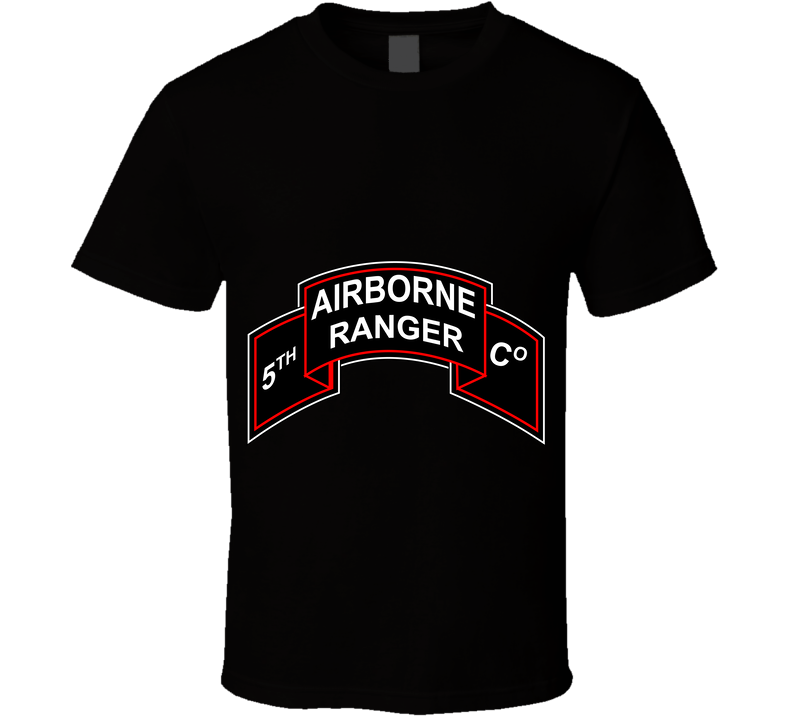 SOF - 5th Ranger Co Wo Txt T Shirt