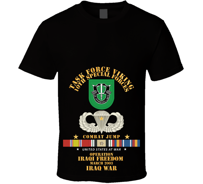 SOF - Combat Jump - TF Viking - 10th SFG - OEF - Iraq W SVC X 300 T Shirt