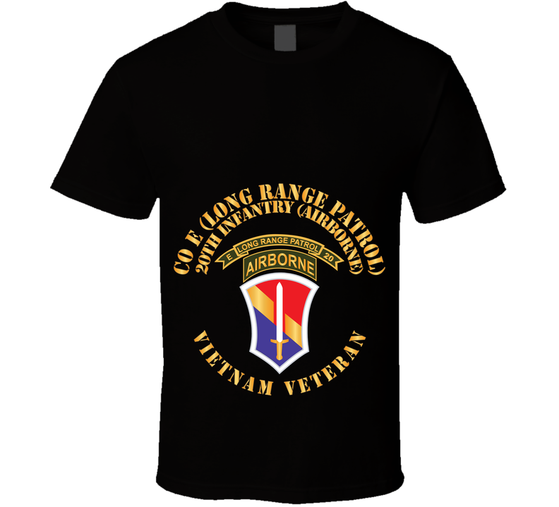 SOF - Vietnam - Co E 20th Inf LRRP - 1st Field Force X 300 T Shirt