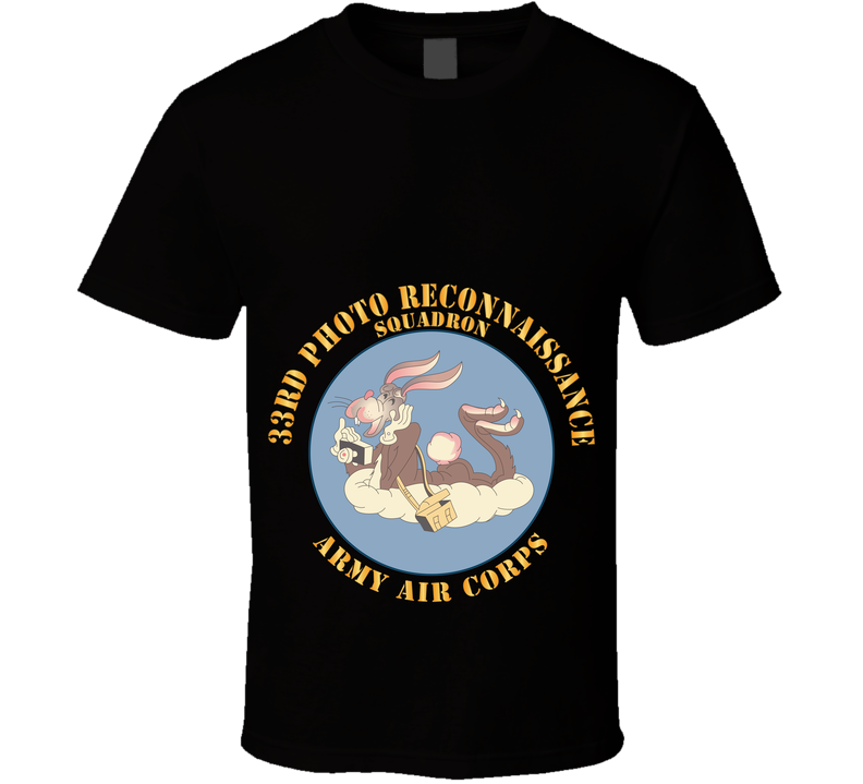 AAC - 33rd Photo Reconnaissance Squadron - WWII X 300 T Shirt